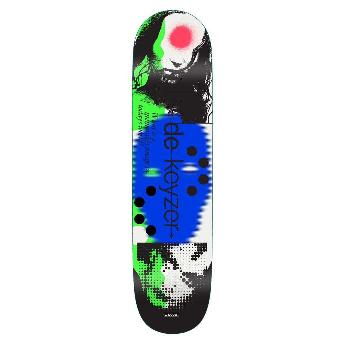 Quasi skateboards de Keyzer 'Image World' 8.25” deck