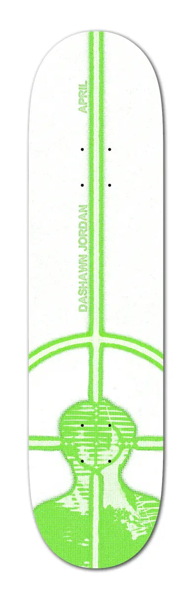 April DASHAWN JORDAN AIM DECK APRIL skateboard